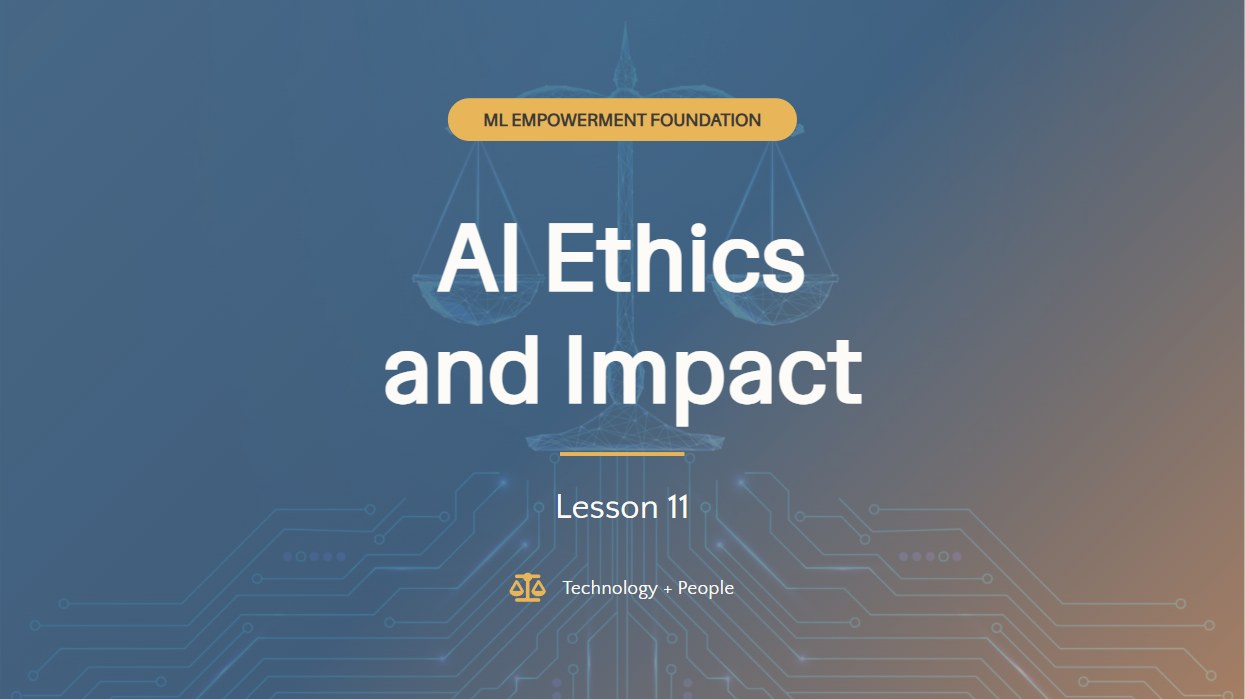 AI Ethics and Impact